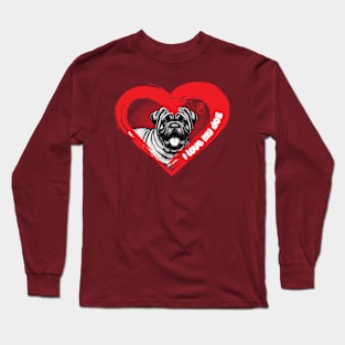 I Love My Dogue de Bordeaux - Brave dog - I Love my dog Long Sleeve T-Shirt